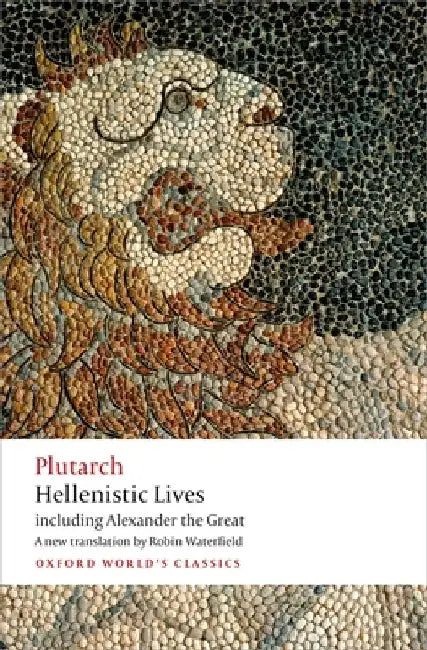 Hellenistic Lives by Plutarch