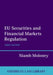 Eu Securities and Financial Markets Regulation by Niamh Moloney