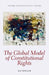 The Global Model of Constitutional Rights by Kai Moller