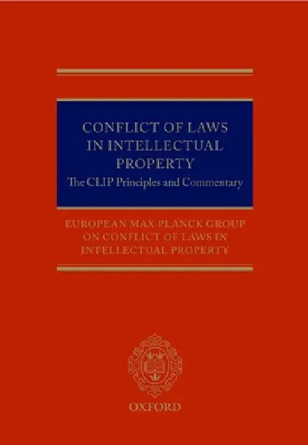 Conflict of Laws in Intellectual Property by European Max Planck Group O. Property