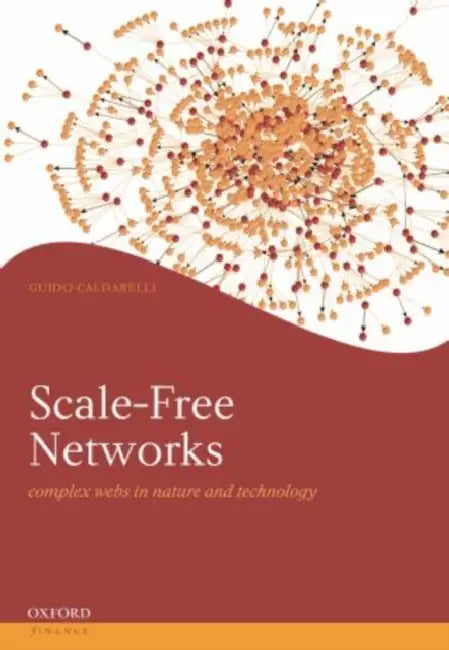 Scale-Free Networks  by Guido Caldarelli