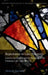 Repentance in Late Antiquity: Eastern Asceticism and the Framing of the Christian Life C.400-650 Ce by Alexis C. Torrance