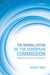 The Normalization of the European Commission: Politics and Bureaucracy in the Eu Executive by Anchrit Wille, A. C. Wille