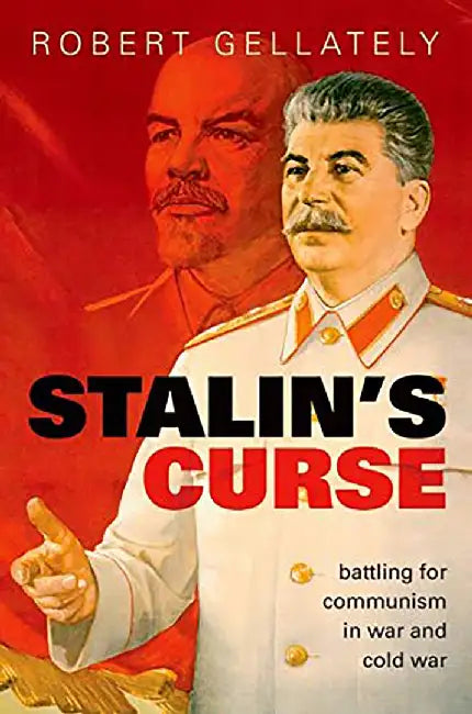 Stalin'S Curse by Gellately