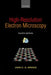 High-Resolution Electron Microscopy by John C. H. Spence