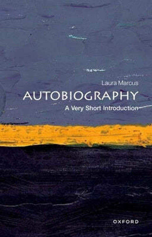 Autobiography (VSI): . by Laura Marcus