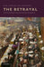 The Betrayal: The Nuremberg Trials and German Divergence by Kim Christian Priemel