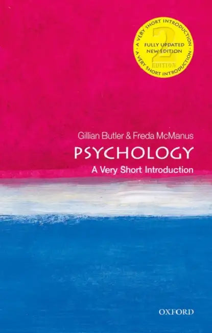 Psychology: A Very Short Introduction by Freda Mcmanus And Gillian Butler
