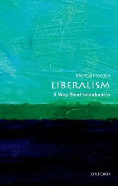 Liberalism: A Very Short Introduction by Michael Freeden