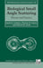 Biological Small Angle Scattering: Theory and Practice by Eaton E. Lattman