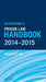Blackstone's Prison Law Handbook 2014-2015 : by Obi