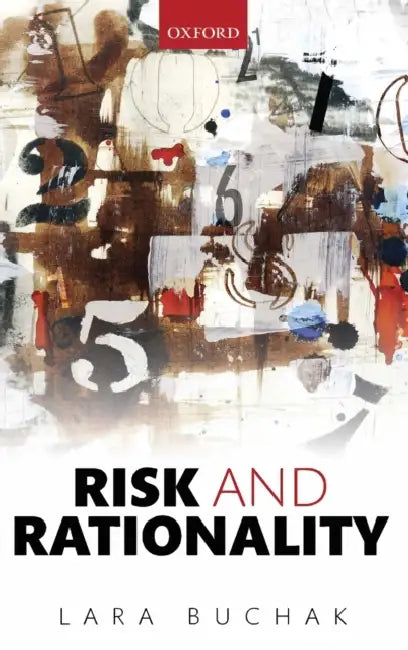 Risk and Rationality by Lara Buchak