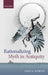 Rationalizing Myth in Antiquity by Greta Hawes