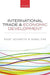 International Trade and Economic Development : by Rajat Acharyya & Saibal Kar, Saibal Kar