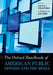 Oxford Handbook of American Public Opinion and the Media by Robert Y. Shapiro, Lawrence R. Jacobs