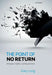 The Point of No Return : by Long