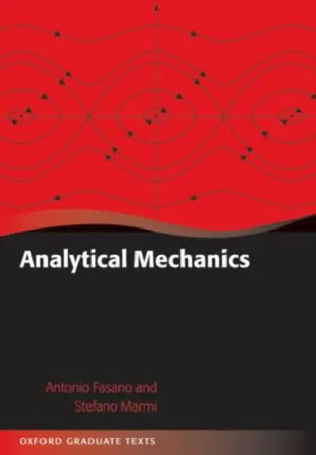 Analytical Mechanics: An Introduction by Antonio Fasano