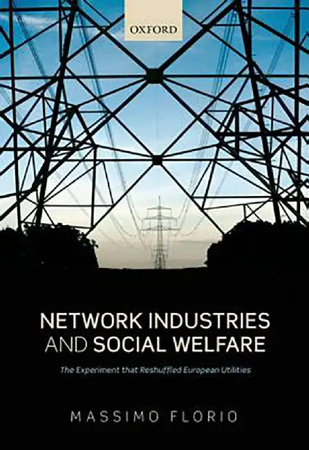 Network Industries and Social Welfare : by Florio
