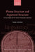 Phrase Structure and Argument Structure: A Case Study of the Syntax-Semantics Interface by Terje Lohndal