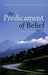 The Predicament Of Belief : Science, Philosophy, and Faith by ClaytonKnapp