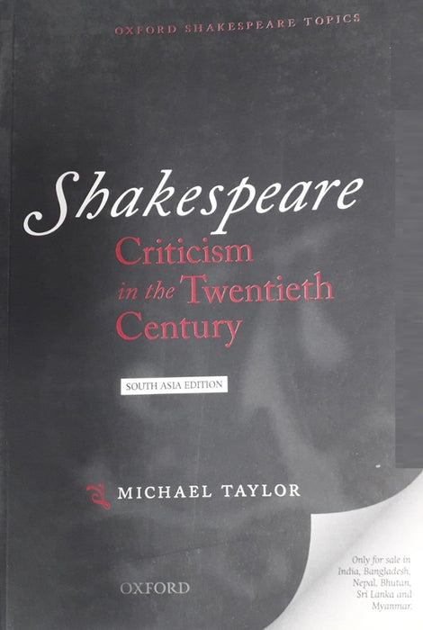 Shakespeare Criticism In The Twentieth Century