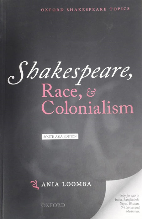 Shakespeare Race & Colonialism