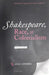 Shakespeare Race & Colonialism by Ania Loomba