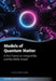Models of Quantum Matter: A First Course on Integrability and the Bethe Ansatz by Hans-Peter Eckle