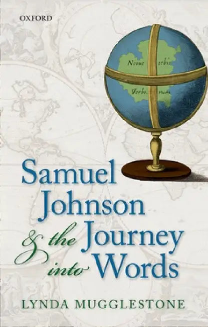 Samuel Johnson & Journey Into Words C by Mugglestone