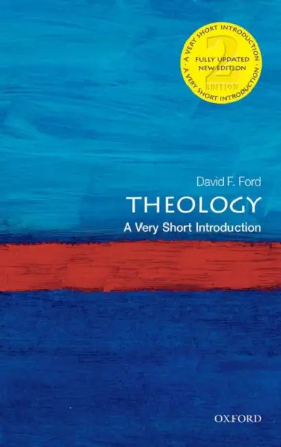 Theology (VSI): Very Short Introduction by David Ford