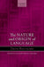 The Nature and Origin of Language by Denis Bouchard