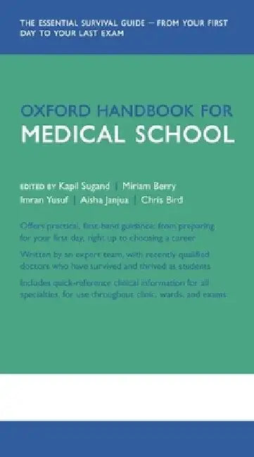 Oxford Handbook for Medical School by Kapil Sugand