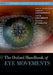 Oxford Handbook of Eye Movements by Simon Liversedge, Iain Gilchrist, Stefan Everling