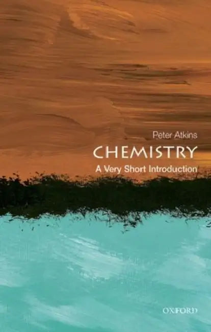 Chemistry (VSI): Very Short Introduction by Peter Atkins