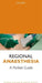Regional Anaesthesia: A Pocket Guide by Alwin Chuan, David M. Scott