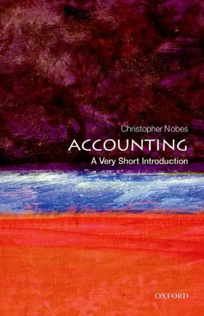 Accounting (VSI): Very Short Introduction by Christopher Nobes