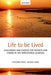 Life to be lived : by ProotYorke