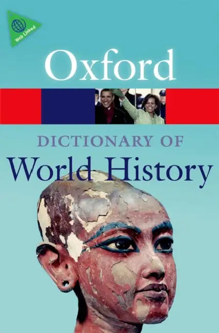 A Dictionary of World History by Anne Kerr