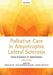 Palliative Care in Amyotrophic Lateral Sclerosis by David Oliver