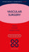 Vascular Surgery by Linda Hands, Matt Thompson