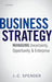 Business Strategy: Managing Uncertainty, Opportunity, and Enterprise by J. -C Spender