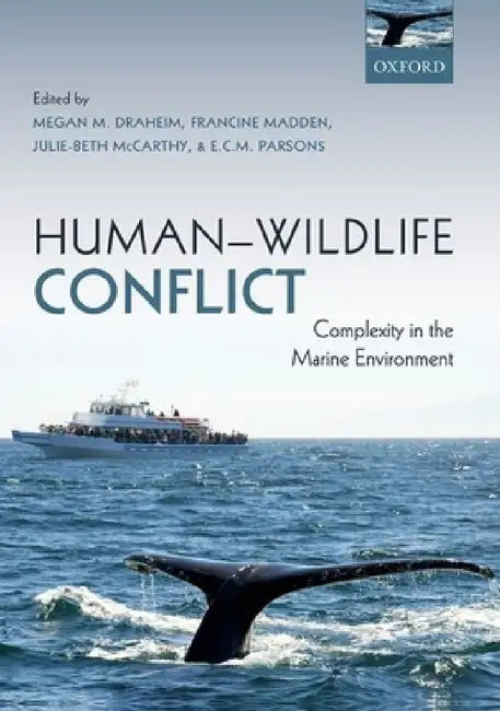 Human-Wildlife Conflict by Megan Draheim