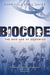 Biocode : The New Age of Genomics by Field & Davies, Dawn