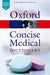 Concise Colour Medical Dictionary : Oxford Quick Reference
