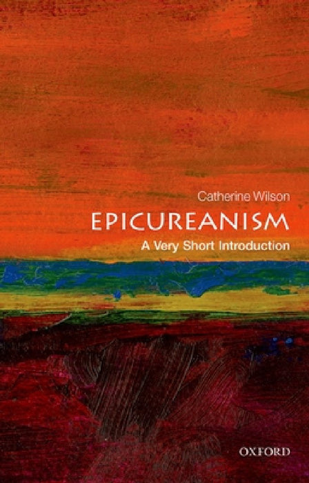 Epicureanism (VSI): Very Short Introduction