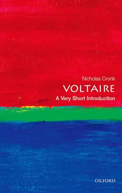 Voltaire: A Very Short Introduction by Nicholas Cronk