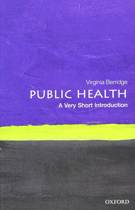 Public Health (VSI): . by Virginia Berridge