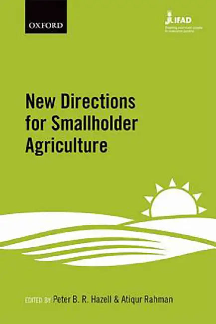New Directions For Smallholder Agriculture by Hazell Et Al, .