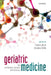 Geriatric Medicine: An Evidence-Based Approach by Frank Lally, Christine Roffe
