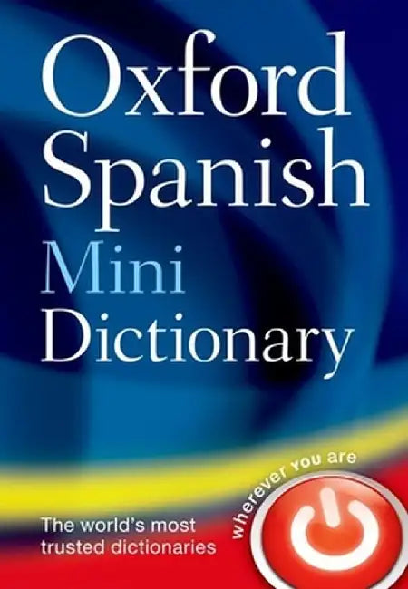 Oxford Spanish Mini Dictionary by Oxford Dictionaries